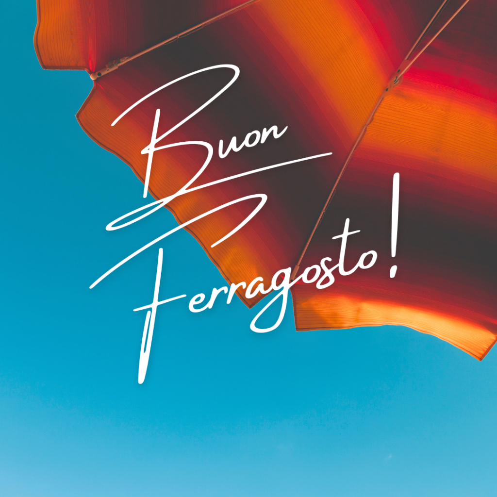 Pausa di Ferragosto